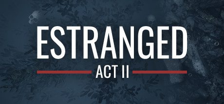 隔离：第二幕/Estranged: Act II（v1.5.42）-乐夜游
