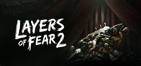 层层恐惧2/Layers of Fear 2-乐夜游