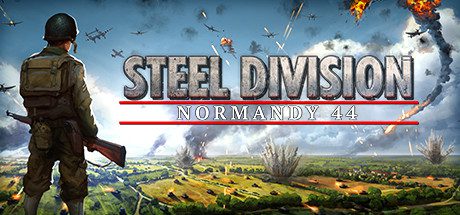 钢铁之师：诺曼底44/Steel Division: Normandy 44-乐夜游