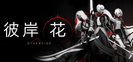 彼岸花/Othercide(整合美丽永存DLC)-乐夜游