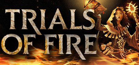 火焰审判/Trials of Fire（正式版）-乐夜游
