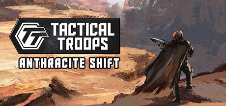 战术部队:无烟变换/Tactical Troops: Anthracite Shift-乐夜游
