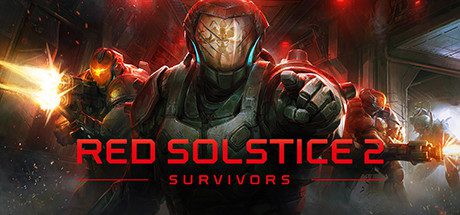 红至日2：幸存者/Red Solstice 2: Survivors -（v3.0）-乐夜游