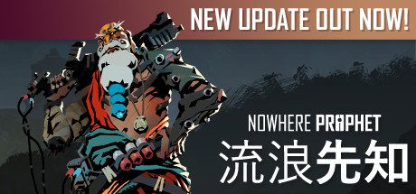 流浪先知/Nowhere Prophet(v1.07)-乐夜游