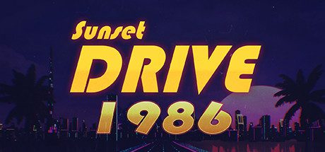 日落大道1986/Sunset Drive 1986-乐夜游