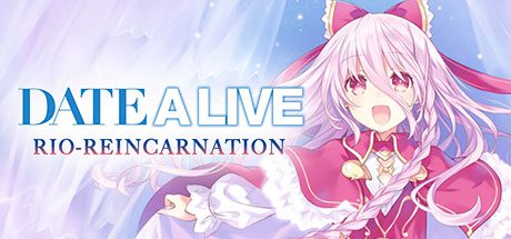 约会大作战：凛绪轮回HD/Date A Live: Rio Reincarnation HD-乐夜游