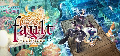 错误的信标2/fault - milestone two side:above-乐夜游
