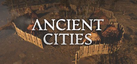 古老城市/Ancient Cities(v0.2.1.2)-乐夜游