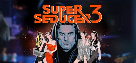 超级情圣3:最终的诱惑/Super Seducer 3(豪华完整版)-乐夜游