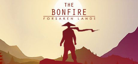 篝火:被遗弃的土地/The Bonfire: Forsaken Lands-乐夜游