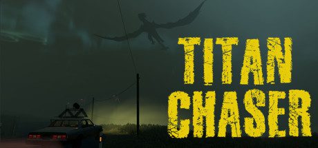 泰坦追逐者/Titan Chaser(v1.5.0)-乐夜游