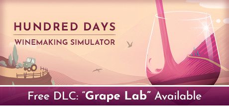 百日/Hundred Days - Winemaking Simulator(v1.2.0w3)-乐夜游