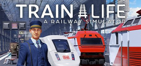 列车人生:铁路模拟器/Train Life: A Railway Simulator-乐夜游