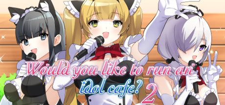 海滨咖啡屋2/Would you like to run an idol café? 2(V1.0-完整版32+64)-乐夜游