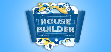 房屋建造者/House Builder-乐夜游