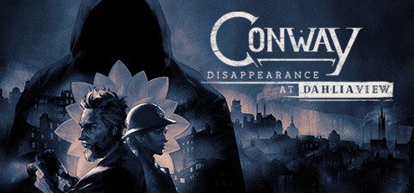 康威：大丽花街失踪事件/Conway: Disappearance at Dahlia View -（v1.0.0.5）-乐夜游