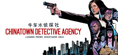 牛车水侦探社/Chinatown Detective Agency(Build.8611530-1.0.16)-乐夜游