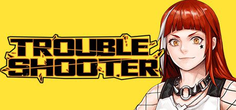纷争终结者:被遗弃的孩子们/Troubleshooter（Build.11295520 整合全部全DLC）-乐夜游