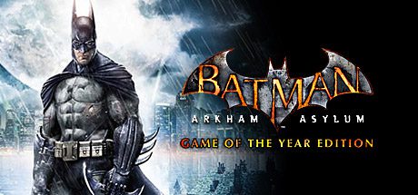 蝙蝠侠之阿卡姆疯人院年度版/Batman: Arkham Asylum Game of the Year Edition-乐夜游