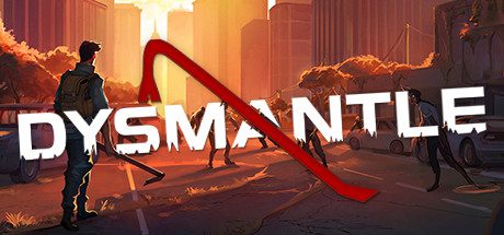 DYSMANTLE -（v1.3.0.65）-乐夜游