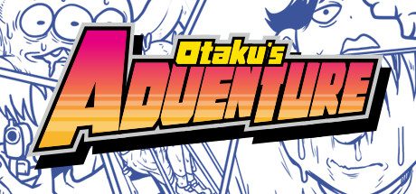 宅男的人间冒险/Otakus Adventure（V1.30）-乐夜游