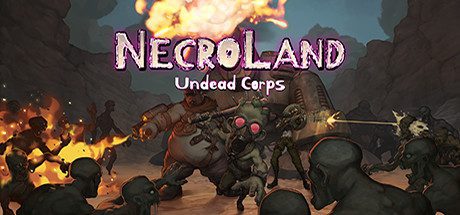 死亡之地：不死者军团/NecroLand : Undead Corps-乐夜游