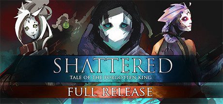 破碎：被遗忘的国王/Shattered - Tale of the Forgotten King-乐夜游