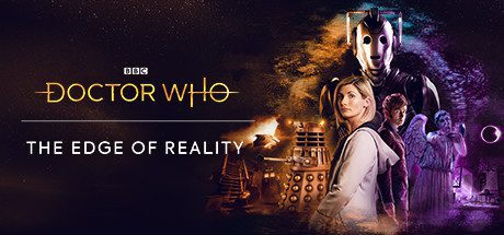 神秘博士：现实边缘/Doctor Who: The Edge of Reality-乐夜游