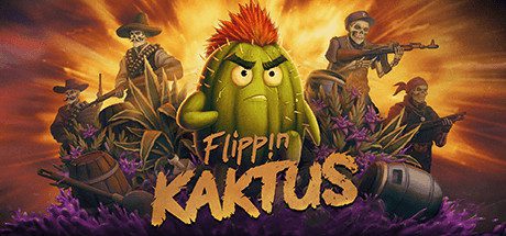 暴走仙掌人/Flippin Kaktus(v1.0.1)-乐夜游