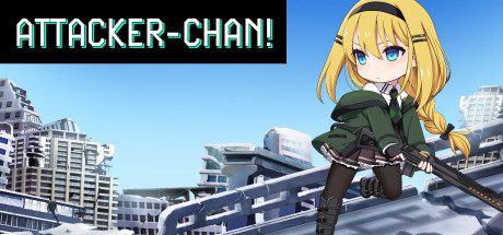 进击女孩阿塔卡/Attacker-chan!-乐夜游