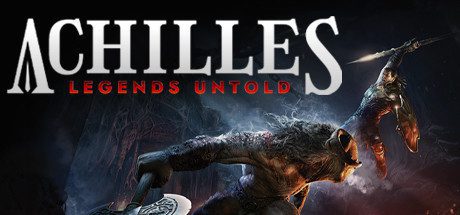 阿喀琉斯:不为人知的传奇/Achilles: Legends Untold -(v34805)-乐夜游