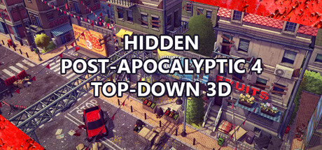 隐藏的末世4自上而下3D/Hidden Post-Apocalyptic 4 Top-Down 3D-乐夜游