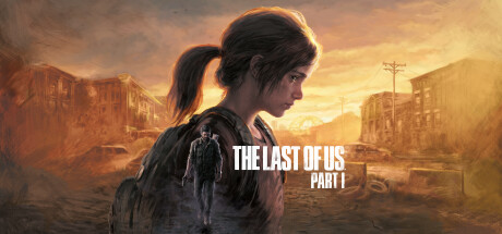 最后的生还者：重制版/美国末日：重置版/The Last of Us™ Part-乐夜游