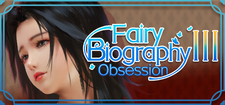 神话传记3：寂寞妖灵/Fairy Biography3 : Obsession -（Build.10983725）-乐夜游