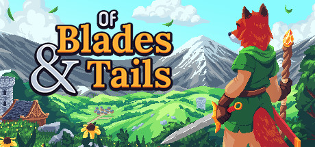 剑与尾巴/Of Blades & Tails -(v1.0.9)-乐夜游