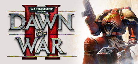 战锤40K:战争黎明2/Warhammer 40,000: Dawn of War II: Retribution-乐夜游