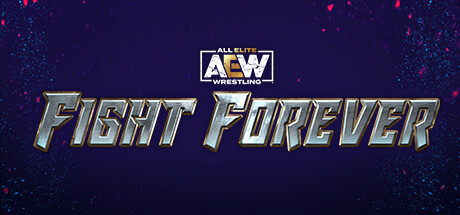 AEW全精英摔角:永远的战斗/AEW: Fight Forever-乐夜游
