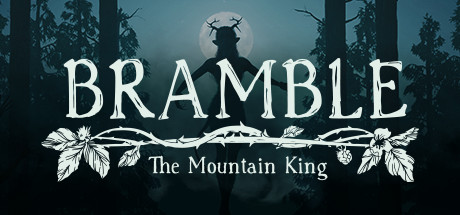 布兰博:山丘之王/Bramble: The Mountain King -(v20230621)-乐夜游