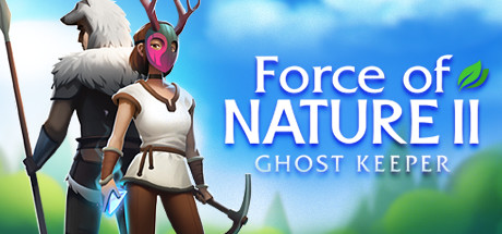 自然之力2:幽灵守护者/Force of Nature 2 Ghost Keeper -(v1.1.11)-乐夜游