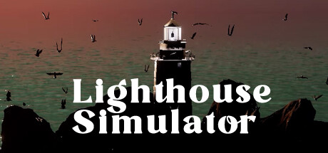 灯塔模拟器/Lighthouse Simulator -（Build.12241844）-乐夜游
