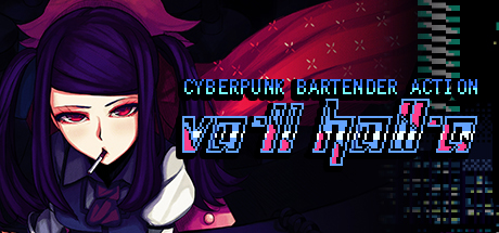 赛博朋克酒保行动/VA-11 Hall-A: Cyberpunk Bartender Action -(1.3)-乐夜游