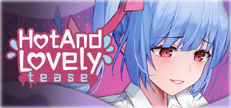 Hot And Lovely : Tease -(Build.12697672)-乐夜游