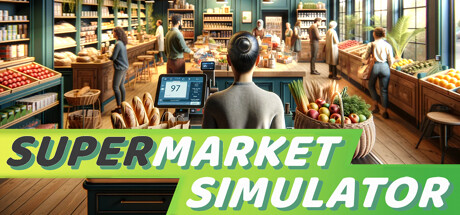 超市模拟器/Supermarket Simulator -(v0.1.2.3)-乐夜游
