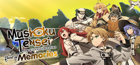 无职转生:到了异世界就拿出真本事/Quest of Memories(Mushoku Tensei: Jobless Reincarnation Quest of Memories-乐夜游