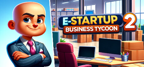 电子启动2:商业大亨/E-Startup 2 : Business Tycoon -(v0.8.6)-乐夜游