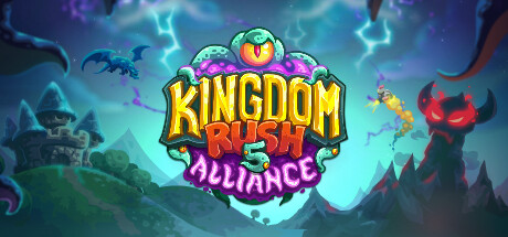 王国保卫战5：联盟/Kingdom Rush 5 Alliance TD -(v5.00.18恐蛛症)-乐夜游
