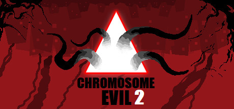 邪恶染色体2/Chromosome Evil2 -(v1.77)-乐夜游