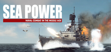 海权:导弹时代的海战/Sea PowerNaval Combat in the Missile Age -(v0.1.1.7)-乐夜游