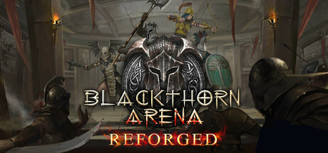 黑荆棘角斗场:重铸版/Blackthorn Arena Reforged -(v2.6武侠DLC侠影秘踪)-乐夜游